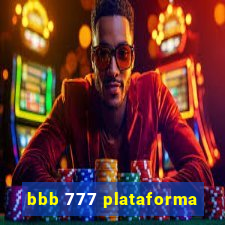 bbb 777 plataforma